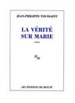 La vérité sur Marie